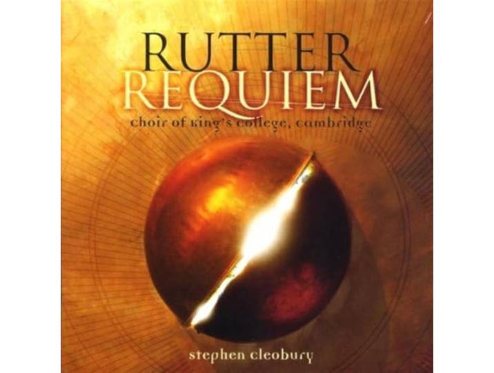 Choir of King's College Cambridge - Rutter Requiem And Other Chor