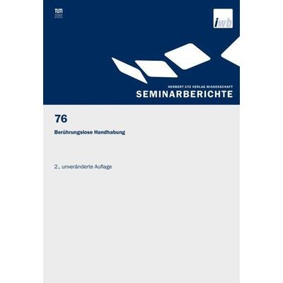 Berührungslose Handhabung, Taschenbuch von , Utz, Herbert, 978-3-8316-8230-0