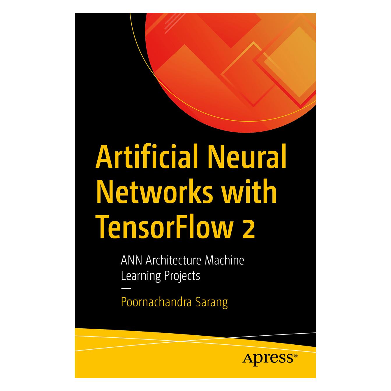Springer Artificial Neural Networks with TensorFlow 2 (Englisch, Softcover, Poornachandra Sarang) (56145937)