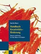 Daniela Braun - Handbuch Kreativitätsförderung - Preis vom 14.10.2026 23:07:16 h