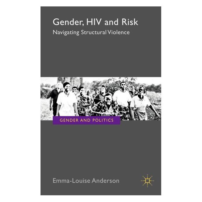 Palgrave Macmillan Uk Anderson:Gender, HIV and Risk (Englisch, Hardcover, E. Anderson) (63041816)