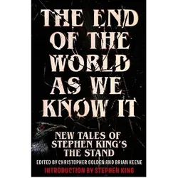 The End of the World as We Know It, Belletristik von Collectif