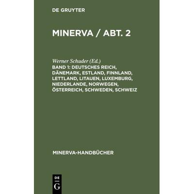 Deutsches Reich, Dänemark, Estland, Finnland, Lettland, Litauen, Luxemburg, Niederlande, Norwegen, Österreich, Schweden, Schweiz, Gebundene Ausgabe