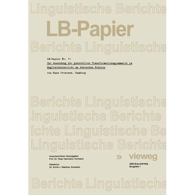 Zur Anwendung der generativen Transformationsgrammatik im Englischunterricht an deutschen Schulen, Taschenbuch von Hans Petersen, Vieweg & Teubner,