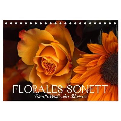 Florales Sonett - Visuelle Musik der Blumen (Tischkalender 2026 DIN A5 quer), CALVENDO Monatskalender