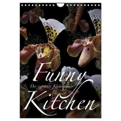 Funny Kitchen - Der verrückte Küchenplaner (Wandkalender 2027 DIN A4 hoch), CALVENDO Monatskalender