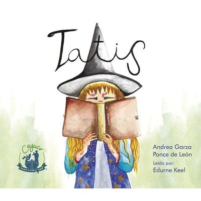 Tatis - Andrea Garza Ponce de León, Audio, 9786079834494