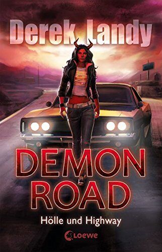 Derek Landy - Demon Road - Hölle und Highway: Band 1 - Preis vom 16.10.2026 11:41:07 h