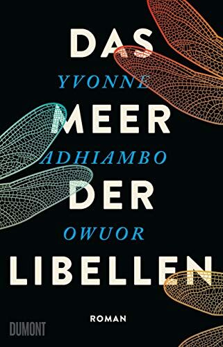 Owuor, Yvonne Adhiambo - Das Meer der Libellen: Roman - Preis vom 30.09.2026 09:01:18 h