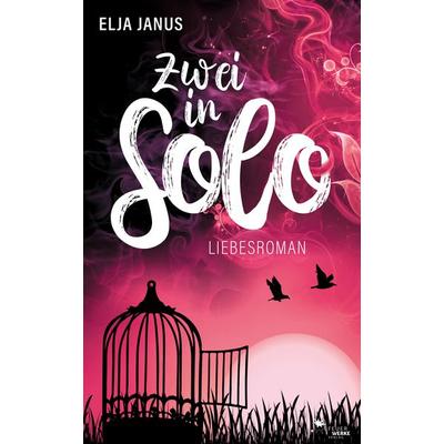 Zwei in Solo, Paperback von Elja Janus, FeuerWerke Verlag