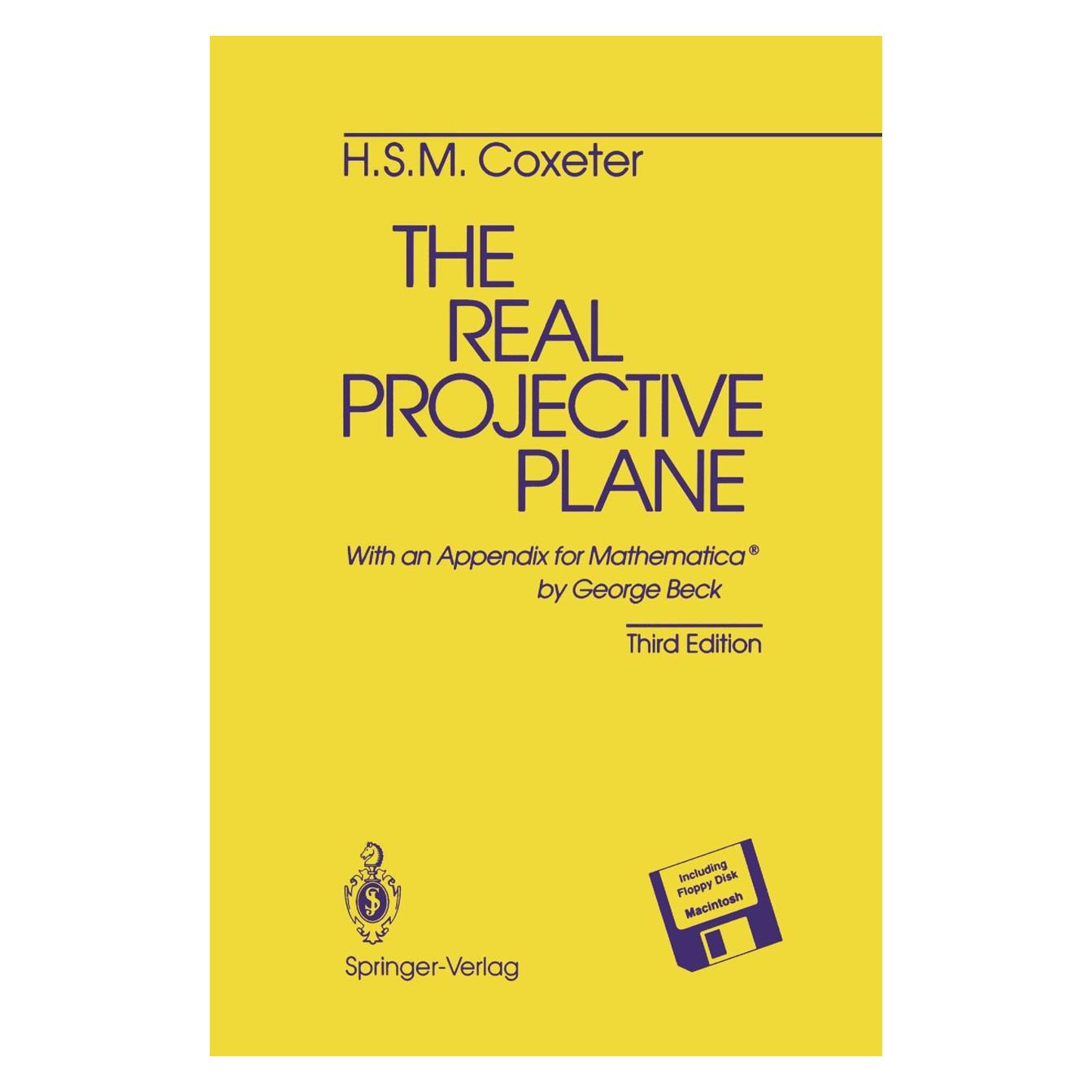 Springer The Real Projective Plane (Englisch, Hardcover, George Beck, H. S. M. Coxeter) (9780387978895)