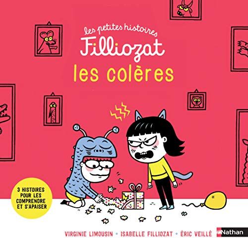 Isabelle Filliozat - Les colères : 3 histoires pour les comprendre et s'apaiser - Preis vom 02.10.2026 23:42:20 h