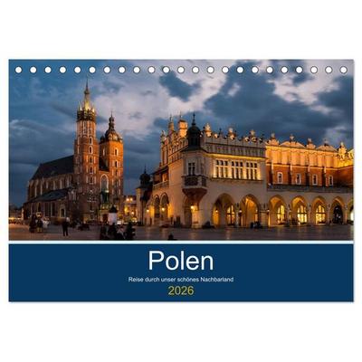 Polen - Reise durch unser schönes Nachbarland (Tischkalender 2026 DIN A5 quer), CALVENDO Monatskalender