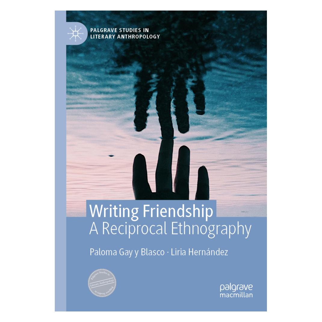 Springer Writing Friendship (Englisch, Softcover, Liria Hernández, Paloma Gay y Blasco) (56168688)