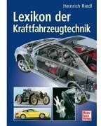 Heinrich Riedl - Das Lexikon der Kraftfahrzeugtechnik - Preis vom 10.10.2026 11:48:34 h