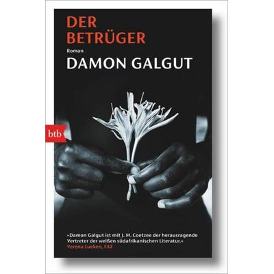 Der Betrüger, Taschenbuch von Damon Galgut, btb
