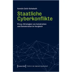 Staatliche Cyberkonflikte, Fachbücher von Kerstin Zettl-Schabath
