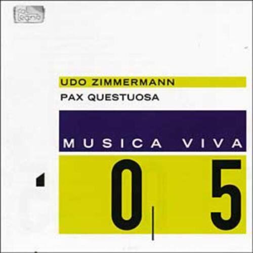 Zimmermann - Musica Viva 05-Pax Questuosa - Preis vom 12.10.2026 11:37:12 h