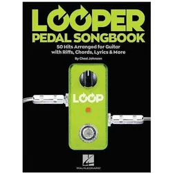 Looper Pedal Songbook: 50 Hits Arranged for Guitar with Riffs, Chords, Lyrics & More, Sachbücher von Hal Leonard Corp