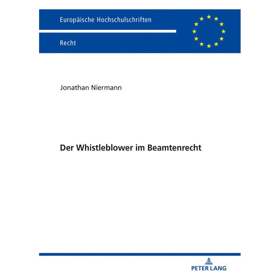 Peter Lang Der Whistleblower im Beamtenrecht (Deutsch, Softcover, Jonathan Niermann) (35142341)