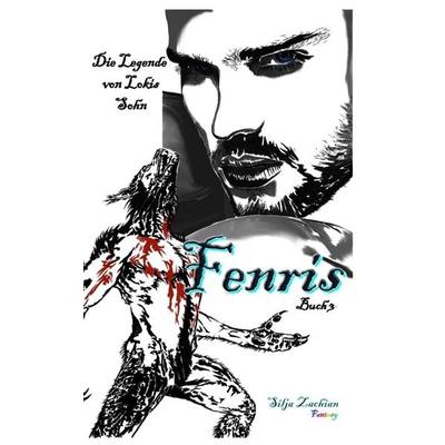 Fenris, Taschenbuch von Silja Zachian, Independently Published