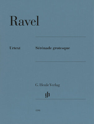 Henle Verlag Ravel Sérénade grotesque