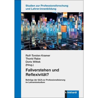 Fallverstehen und Reflexivität?, Taschenbuch von , Verlag Julius Klinkhardt, 978-3-7815-2696-9