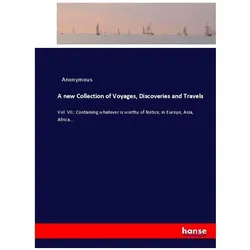 A new Collection of Voyages, Discoveries and Travels, Ratgeber von Anonymous
