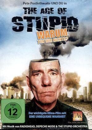 Age of Stupid - Warum tun wir nichts? - Preis vom 10.10.2026 11:48:34 h