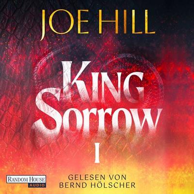 King Sorrow I - Joe Hill, Audio, 9783759902894