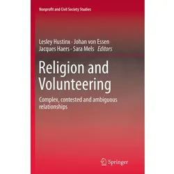Religion and Volunteering, Fachbücher von Sara Mels, Johan von Essen, Jacques Haers, Lesley Hustinx