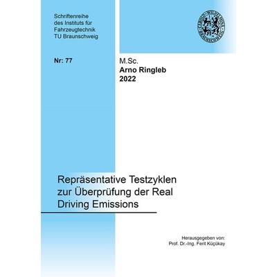 Repräsentative Testzyklen zur Überprüfung der Real Driving Emissions, Taschenbuch von Arno Ringleb, Shaker Media, 978-3-8440-8665-2