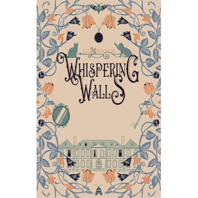 Whispering Walls, Gebundene Ausgabe von Lena Hoogen, Tredition, 978-3-347-94576-0