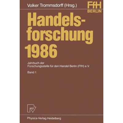 Handelsforschung 1986, Taschenbuch von , Physica, 978-3-7908-0361-7