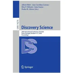 Discovery Science, Fachbücher von Albert Bifet, João Gama, Rita P. Ribeiro, Pedro H. Abreu, Ana Carolina Lorena