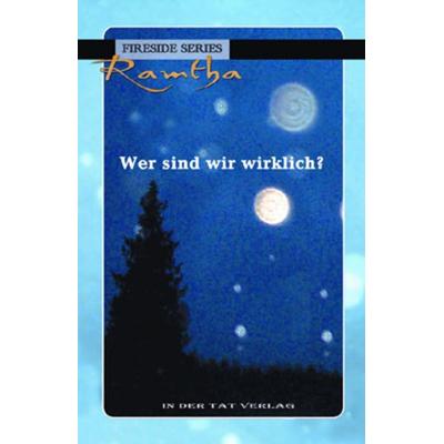 Wer sind wir wirklich?, Taschenbuch von Ramtha, Michaels, 978-3-89539-044-9