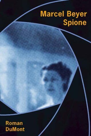 Marcel Beyer - Spione - Preis vom 09.10.2026 07:28:09 h