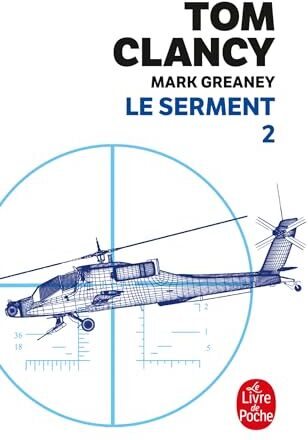 Tom Clancy - Le serment. Vol. 2 - Preis vom 13.10.2026 19:28:25 h