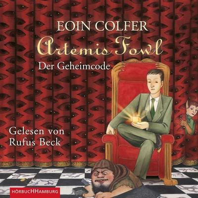 Artemis Fowl – Der Geheimcode (Ein Artemis-Fowl-Roman 3) - Eoin Colfer, Audio, 9783844908862