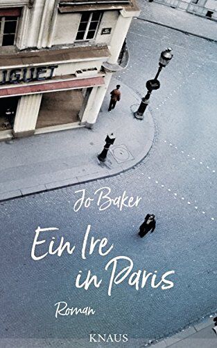 Jo Baker - Ein Ire in Paris: Roman - Preis vom 10.10.2026 11:48:34 h