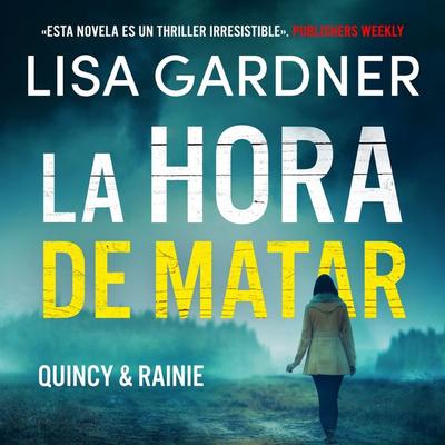 La hora de matar - Lisa Gardner, Audio, 9788742813416