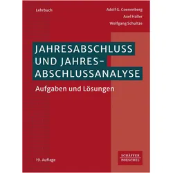 Jahresabschluss und Jahresabschlussanalyse, Fachbücher von Axel Haller, Adolf G. Coenenberg, Wolfgang Schultze