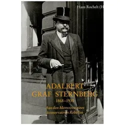 Adalbert Graf Sternberg, 1868-1930, Fachbücher von Rochelt Sternberg, Adalbert Sternberg