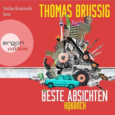 Beste Absichten - Thomas Brussig, Audio, 9783732415403
