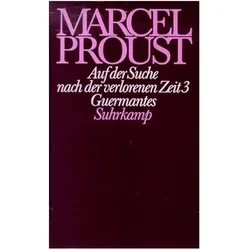 Auf der Suche nach der verlorenen Zeit. Tl.3, Belletristik von Marcel Proust