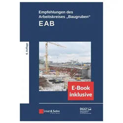 Empfehlungen des Arbeitskreises "Baugruben" (EAB), Fachbücher von Deutsche Gesellschaft für Geotechnik e.V.