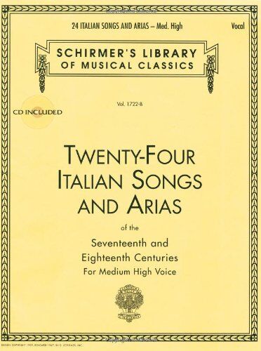 Schirmer, Gregory A. - 24 Italian Songs + Arias. Gesang Hoch, Klavier - Preis vom 13.10.2026 19:28:25 h