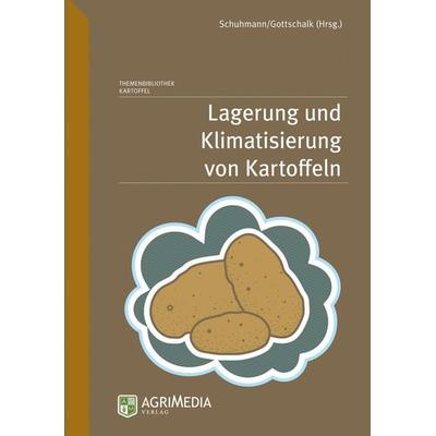 Lagerung und Klimatisierung von Kartoffeln, Gebundene Ausgabe von , Erling Verlag, 978-3-86263-064-6