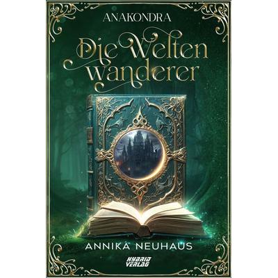 Die Weltenwanderer, Taschenbuch von Annika Neuhaus, Hybrid Verlag