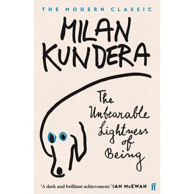 The Unbearable Lightness of Being, Taschenbuch von Milan Kundera, Faber & Faber, 978-0-571-13539-4